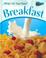 Cover of: Breakfast (What's on Your Plate?)