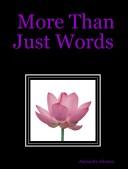 Cover of: More Than Just Words by Alexandra Johnson