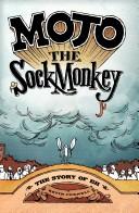 Cover of: Mojo the Sock Monkey by Kevin Cornell