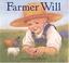 Cover of: Farmer Will