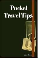 Cover of: Pocket Travel Tips by Kesav Mohan