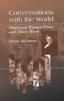 Cover of: Conversations With the World: American Women Poets and Their Work