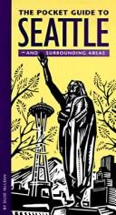 The Pocket Guide to Seattle by Duse McLean