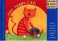 Cover of: Hey, Tabby Cat!