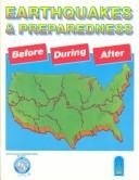 Cover of: Earthquakes and Preparedness: Before, During, After