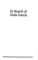 Cover of: In Search of Jesus Garcia