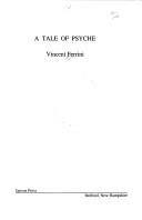 Cover of: A Tale of Psyche by Vincent Ferrini