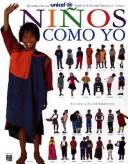 Cover of: Ninos Como Yo (Ninos Como Yo, No 1) by Barnabas Kindersley, Anabel Kindersley