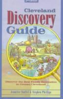 Cover of: Cleveland Discovery Guide by Jennifer Stoffel, Jennifer Stoffel