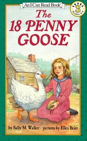 The 18 Penny Goose by Sally M. Walker