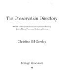 The Preservation Directory by Christine Hill Rowley