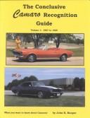 Cover of: Conclusive Camaro Recognition Guide: 1967-1969