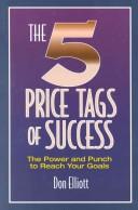 Cover of: The Five Price Tags of Success by Don Elliott