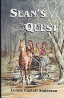 Sean's Quest by Leone Castell Anderson