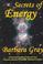 Cover of: Secrets Of Energy