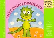 Cover of: Meet Dinah Dinosaur by B. G. Hennessy