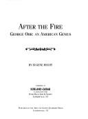 Cover of: After the Fire George Ohr: An American Genius