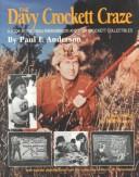 Cover of: The Davy Crockett Craze: A Look at the 1950's