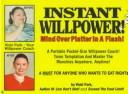 Cover of: Instant Willpower!: Mind over Platter in a Flash! : A Portable Pocket-Siz Willpower Coach to Help You Tame Temptations, Master the Munchies and Win the Fight to Ear right