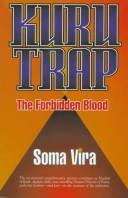 Cover of: Kuru Trap: The Forbidden Blood