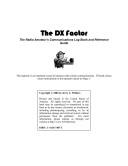 Cover of: The DX Factor: The Radio Amateur's Communications Log Book and Reference Guide