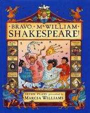 Cover of: Bravo, Mr. William Shakespeare! by Marcia Williams