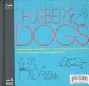 Cover of: Thurber's Dogs/Voices from the Gallery by Peter Schickele, Stephen Paulus