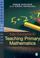 Cover of: Key Concepts in Teaching Primary Mathematics (SAGE Key Concepts series)