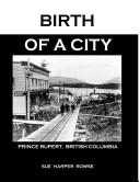 Cover of: Birth Of A City by Sue Harper Rowse