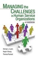Cover of: Casebook On Managerial Dilemmas In Human Service Organizations