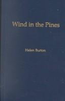 Wind in the Pines by Helen Burton