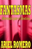Cover of: Fantasmas by Ariel Romero