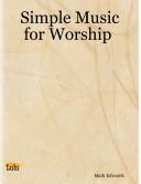 Cover of: Simple Music for Worship