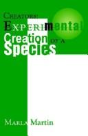 Cover of: Creators: Experimental Creation of a Species