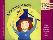 Cover of: Kazam's magic by Amy Ehrlich