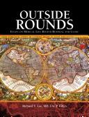 Outside Rounds by Richard V., MD Lee