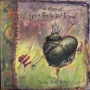 The story of Frog Belly Rat Bone by Timothy B. Ering