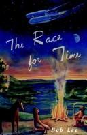 Cover of: The Race for Time