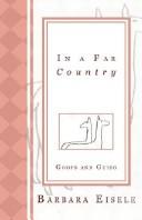 Cover of: In a Far Country | Barbara Eisele