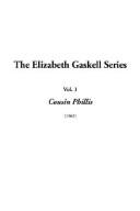 Cousin Phillis (The Elizabeth Gaskell Series)