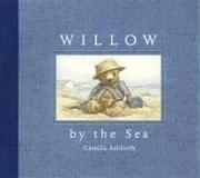 Cover of: Willow by the sea