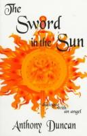 Cover of: The Sword in the Sun: Dialogue With an Angel