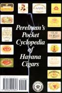 Cover of: Perelman's Pocket Cyclopedia of Havana Cigars by Richard B. Perelman