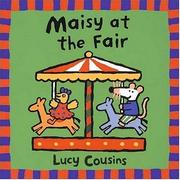 Cover of: Maisy at the fair | Lucy Cousins