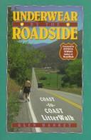 Cover of: Underwear by the Roadside: Litterwalk Coast-To-Coast