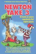 Cover of: Newton Take 3 (Loose in the Lab Science Series)