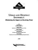 Urban and Highway Snowmelt by Vladimir Novatny