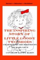 Cover of: The Inspiring Story of Little Goody Two Shoes