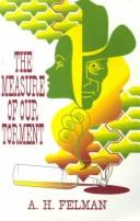 Cover of: The Measure of Our Torment