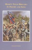 Hood's Texas Brigade by Harold B. Simpson